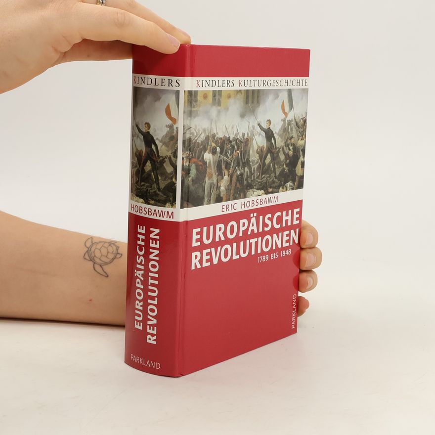 Eric Hobsbawm Europäische Revolution