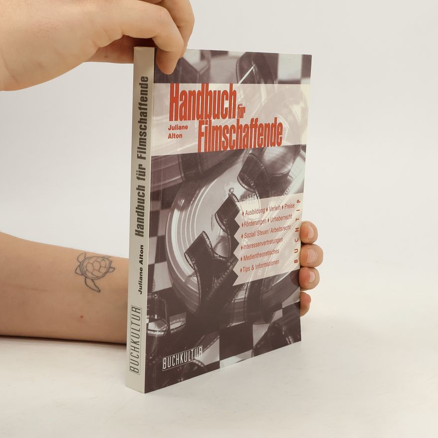 Juliane Alton Handbuch für Filmschaffende