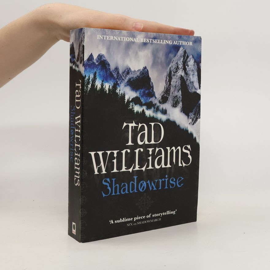 Tad Williams Shadowrise