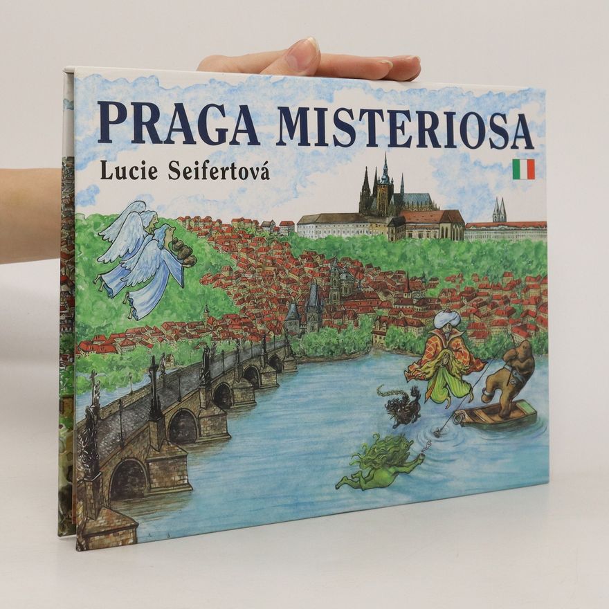 Lucie Seifertová Praga misteriosa