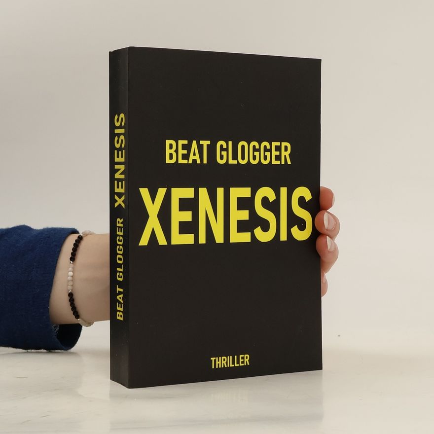 Beat Glogger Xenesis