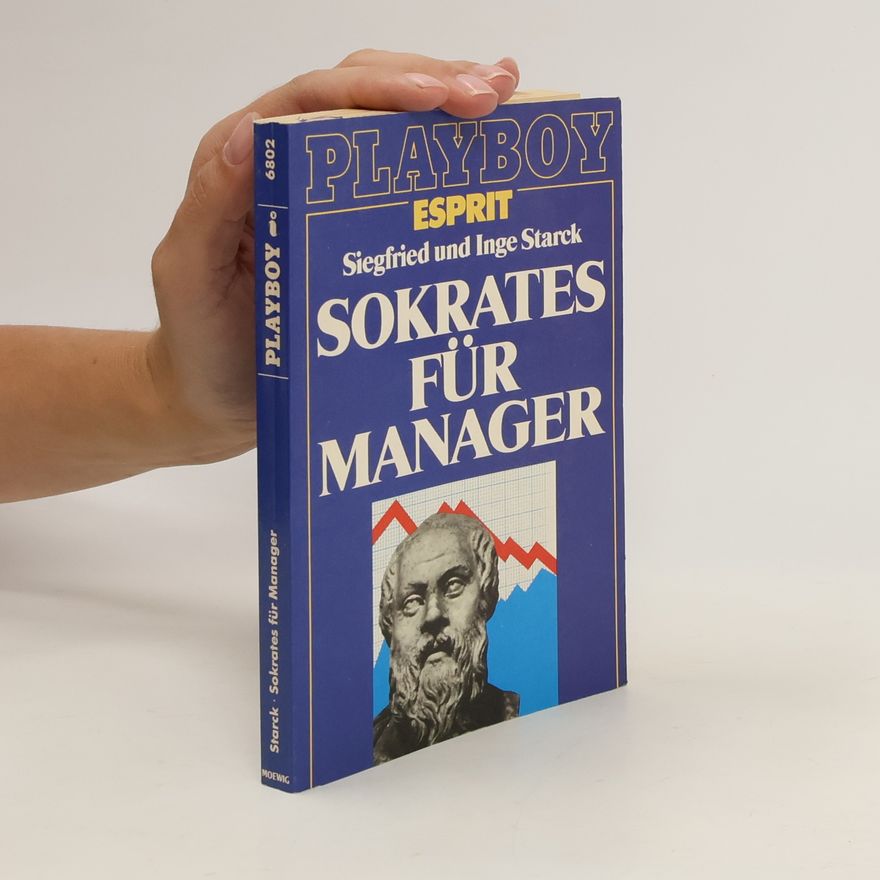 Siegfried Starck Sokrates für Manager