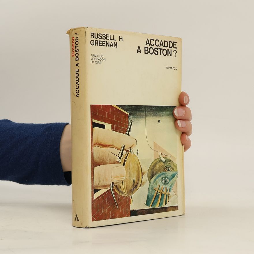 Russell H. Greenan Accadde a Boston?