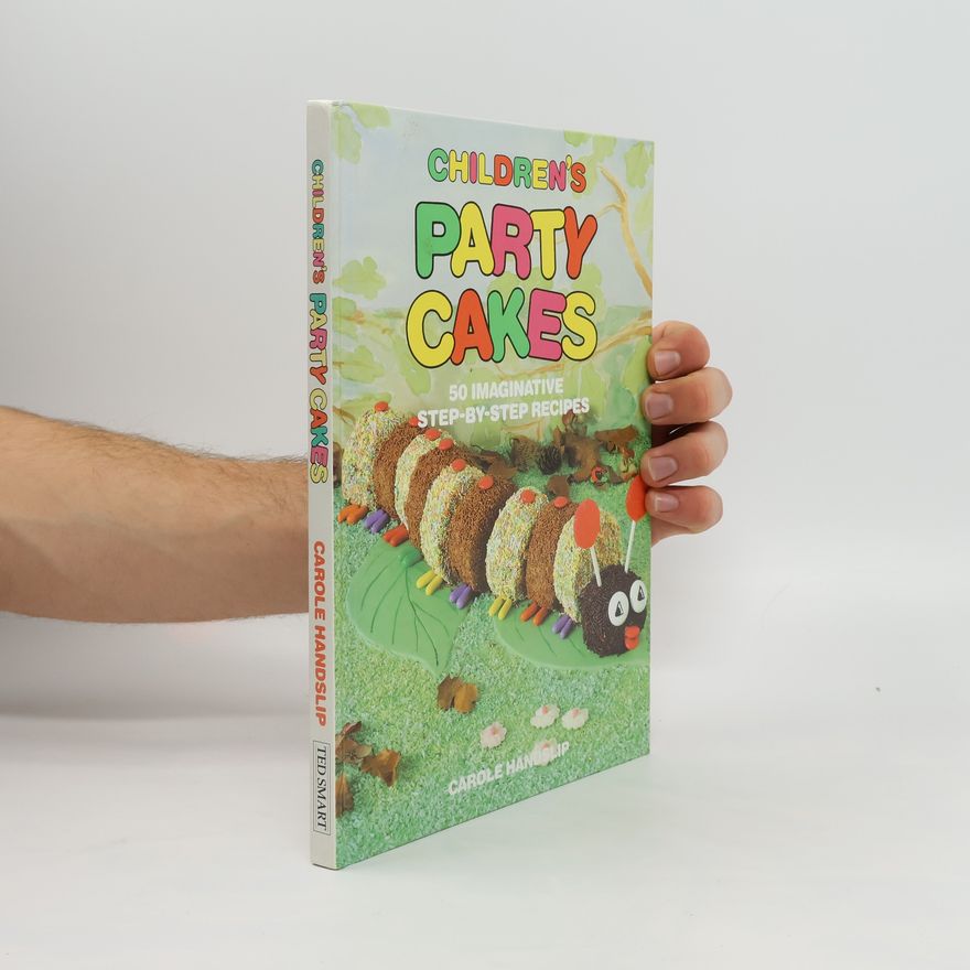 Carole Handslip Children's Party Cakes