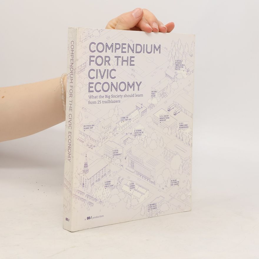 Timothy Ahrensbach Compendium for the Civic Economy