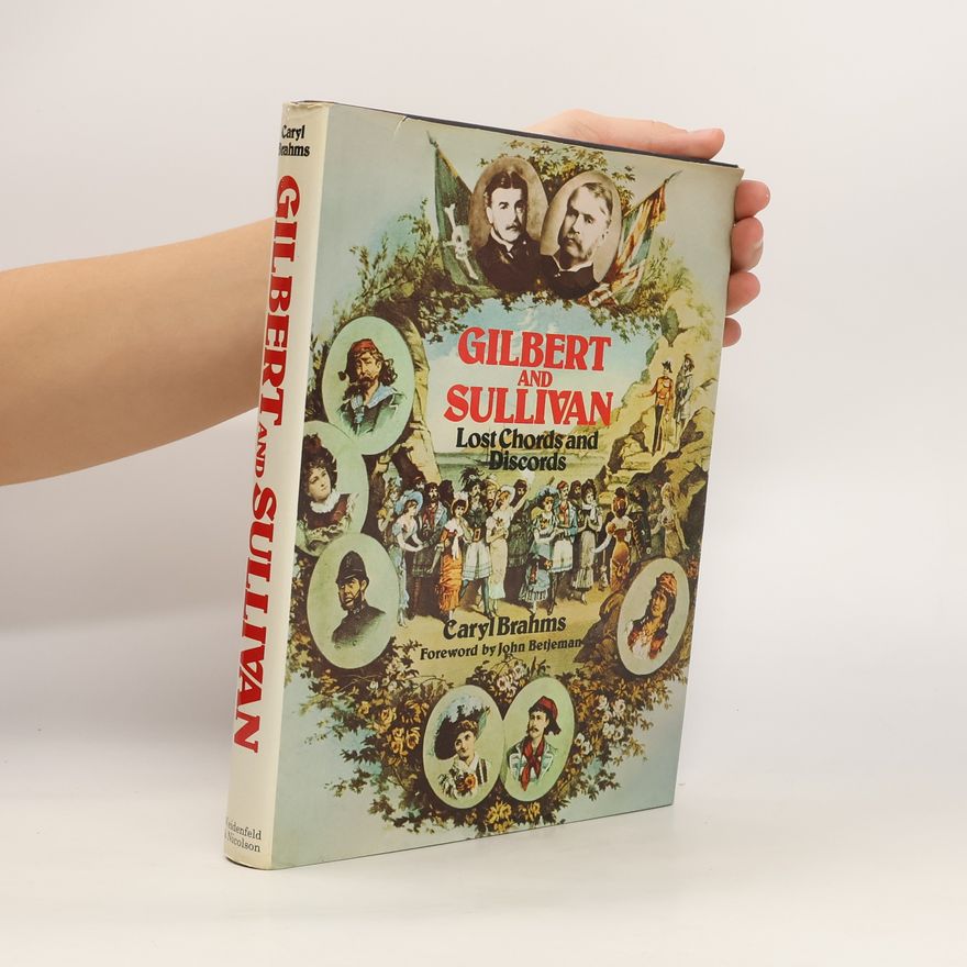 Doris Caroline Abrahams Gilbert and Sullivan