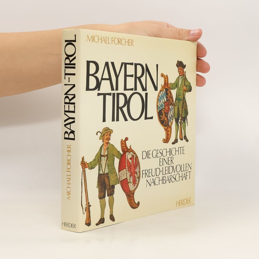 Michael Forcher Bayern - Tirol