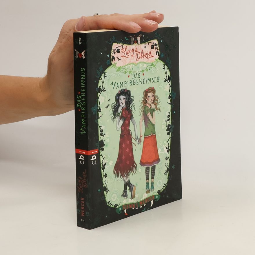 Sienna Mercer Lucy & Olivia 2. Das Vampirgeheimnis