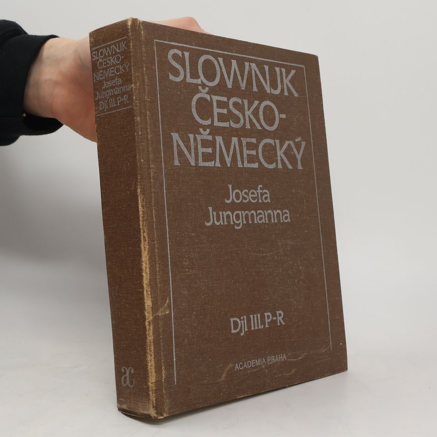Josef Jakub Jungmann Slownjk česko-německý. Djl III, P-R.