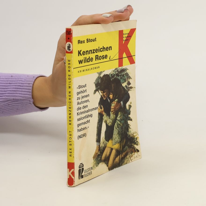 Rex Stout Kennzeichen wilde Rose