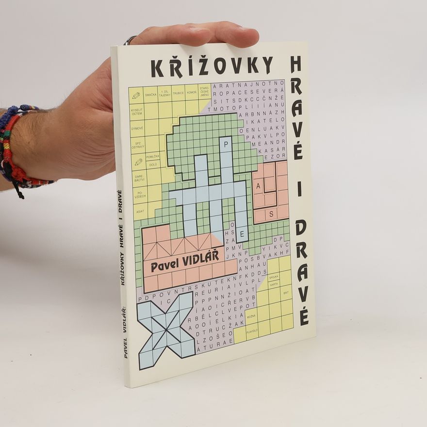 Pavel Vidlař Křížovky hravé i dravé