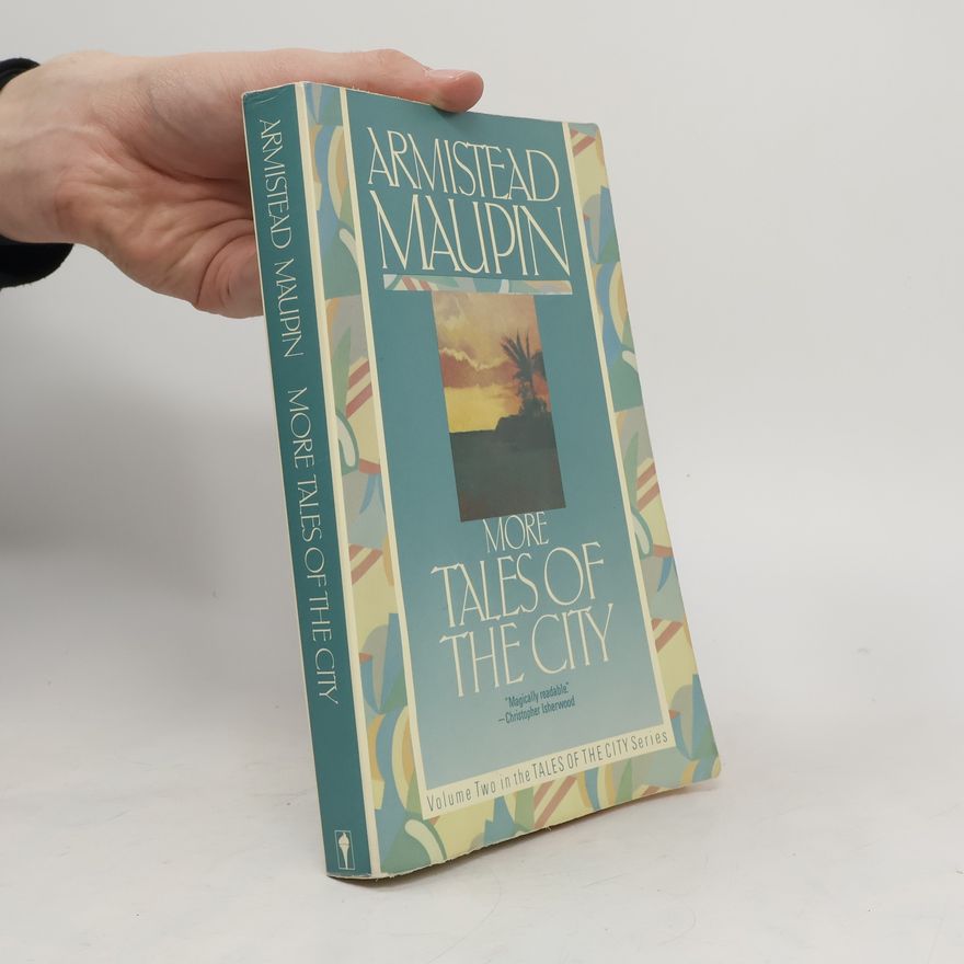 Armistead Maupin More Tales of the City