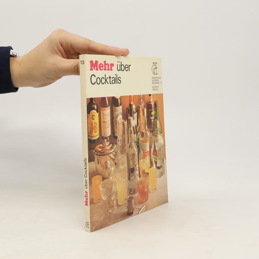 Kolektiv autorů Mehr über Cocktails