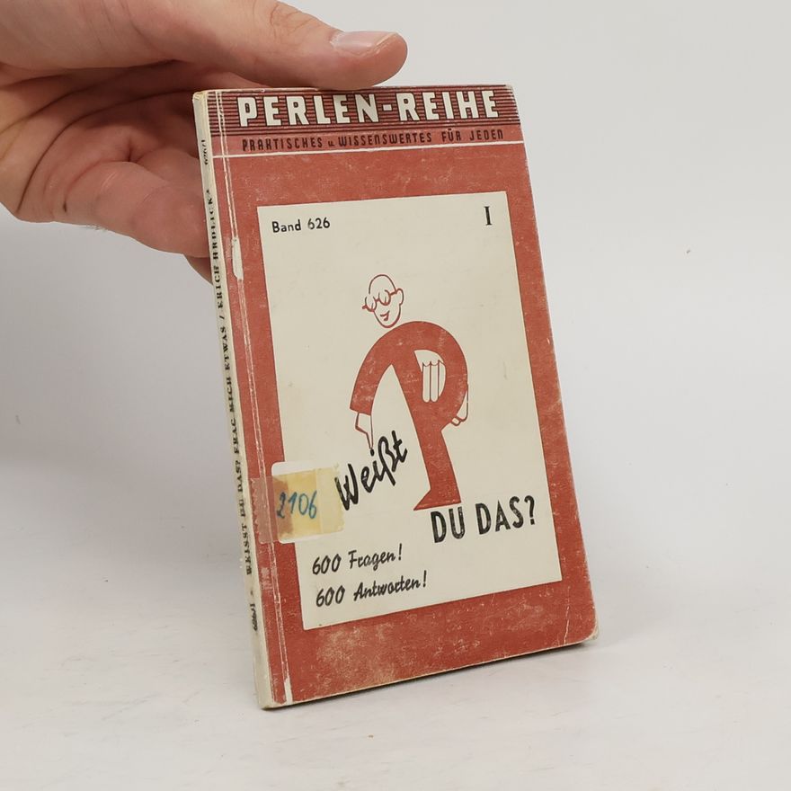 Various authors Perlen-Reihe 626. Weißt Du das? Frag mich etwas