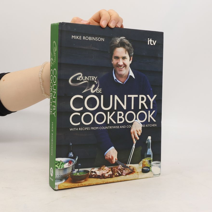 Mike Robinson Countrywise Country Cookbook