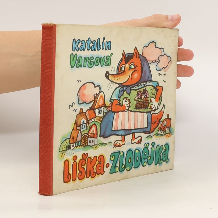 Katalin Vargová Liška zlodějka