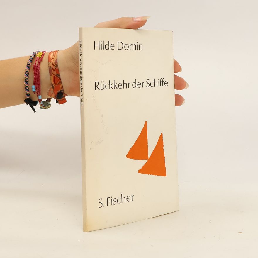 Hilde Domin Rückkehr der Schiffe