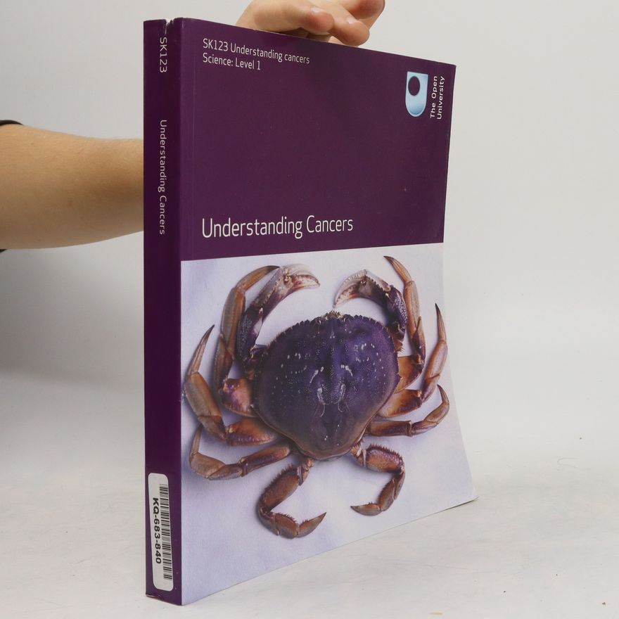Kolektiv autorů Understanding Cancers