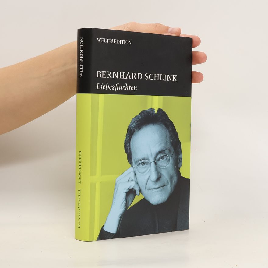 Bernhard Schlink Liebesfluchten