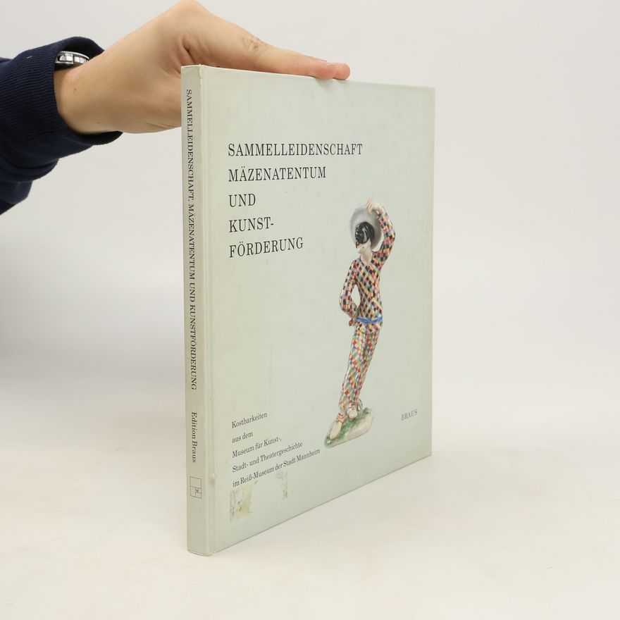 Karin von Welck Sammelleidenschaft, Mäzenatentum und Kunstförderung