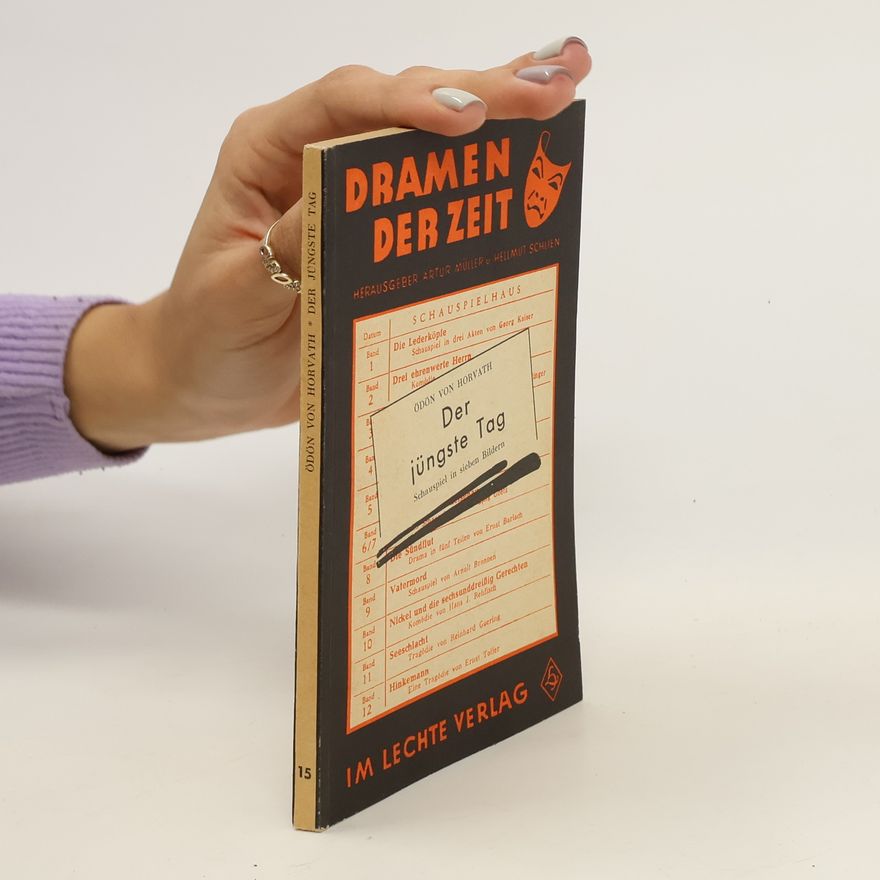 Ödön von Horváth Dramen der Zeit 15. Der jüngste Tag
