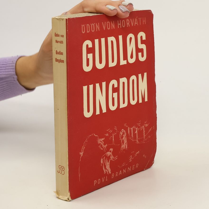 Ödön von Horváth Gudlos Ungdom