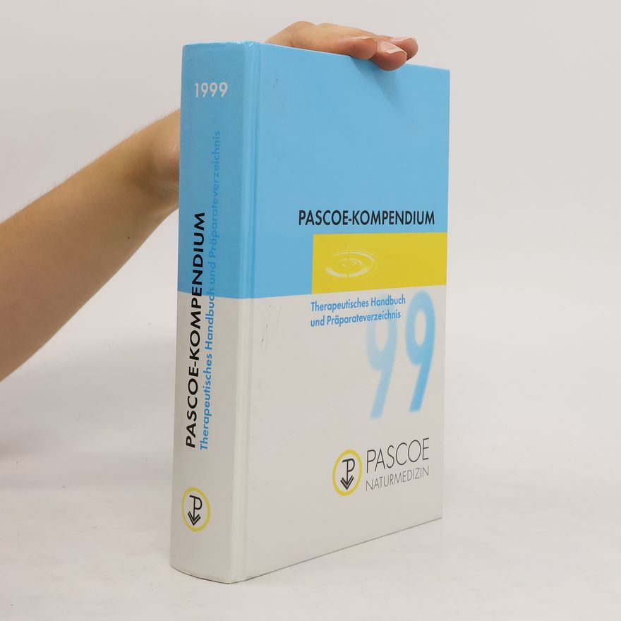 Various authors Pascoe-Kompendium. Therapeutisches Handbuch und Präparateverzeichnis