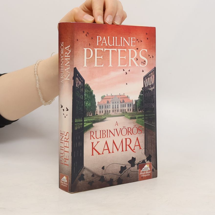 Pauline Peters A rubinvörös kamra