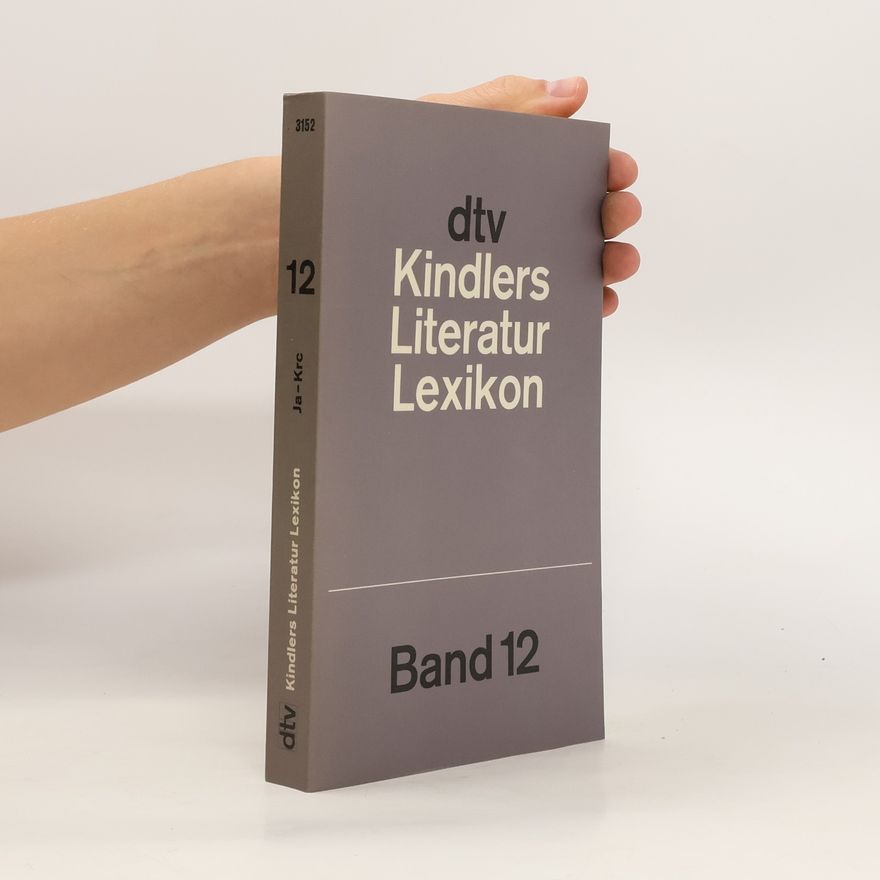 Various authors Kindlers Literatur Lexikon 12