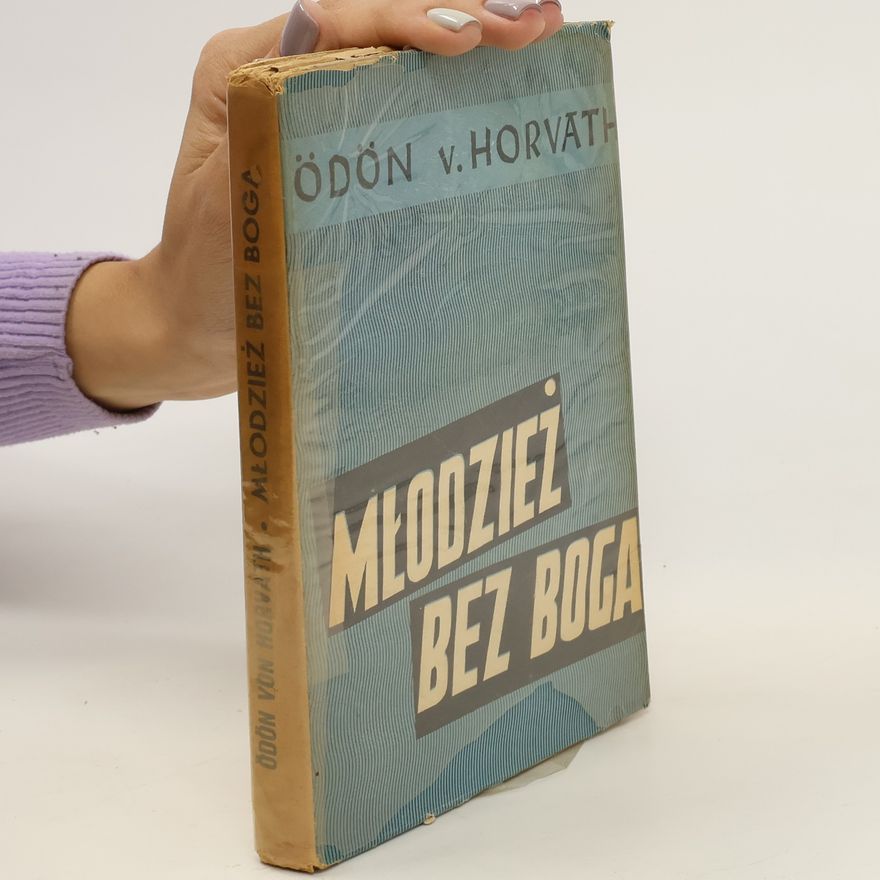 Ödön von Horváth Młodzież bez Boga