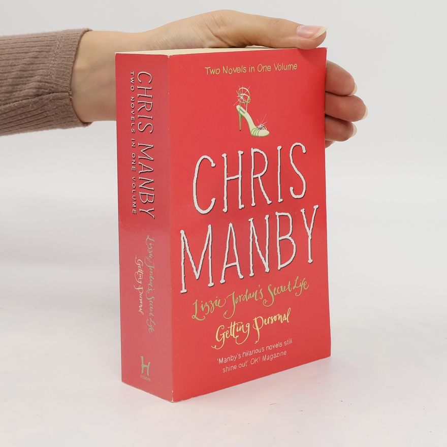 Chris Manby Lizzie Jordan's Secret Life. Getting personal
