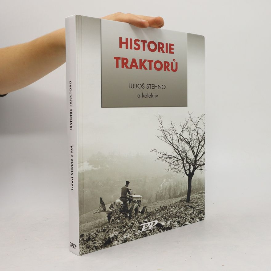 Luboš Stehno Historie traktorů