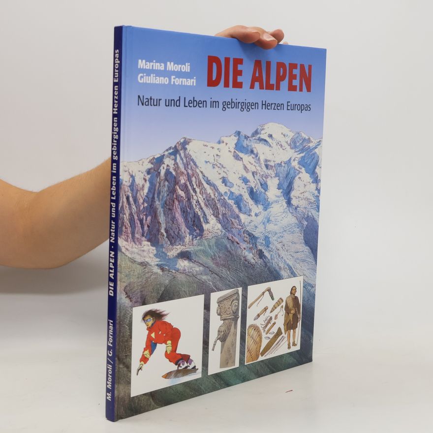 Marina Moroli Die Alpen