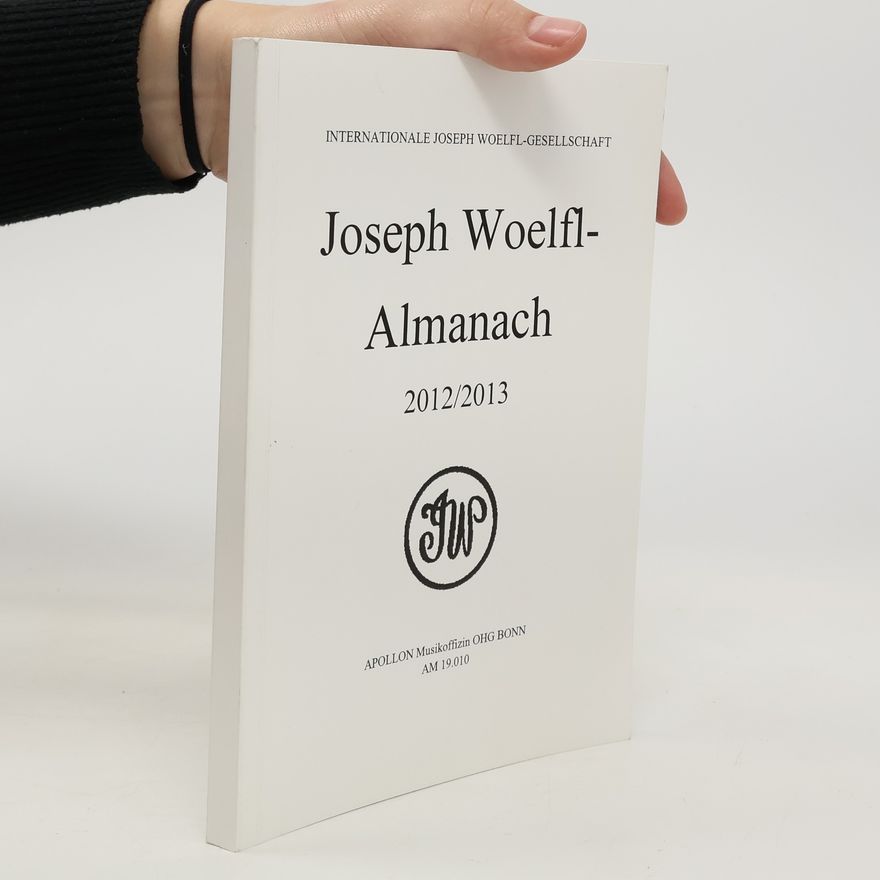 Autorenkollektiv Joseph Woelfl- Almanach 2012/2013