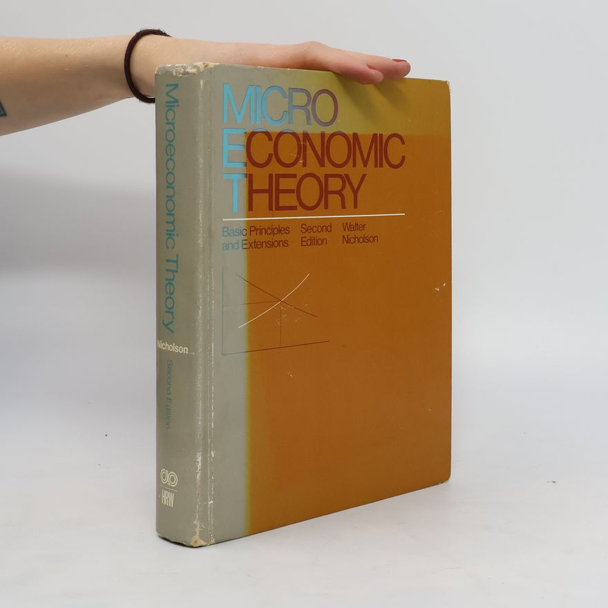 Walter Nicholson Micro Economic Theory
