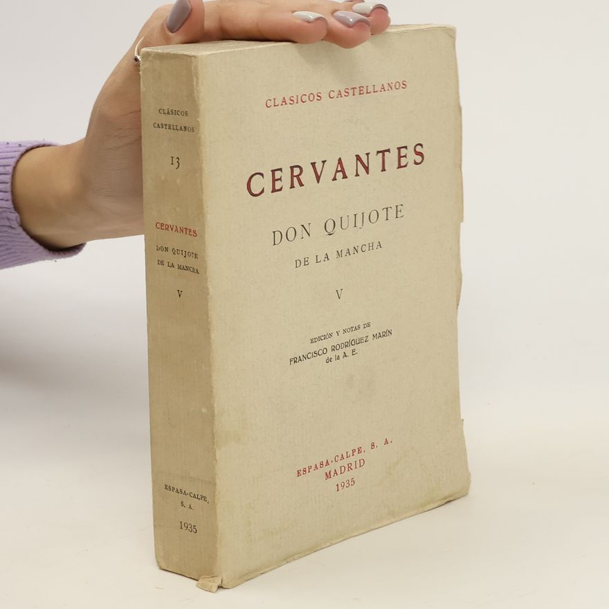 Miguel de Cervantes Don Quijote de la Mancha V.