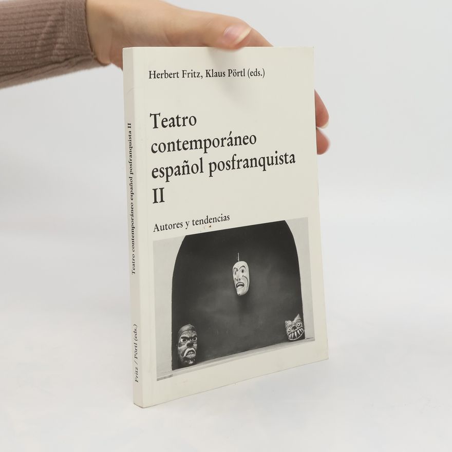 Klaus Pörtl Teatro contemporáneo español posfranquista II.