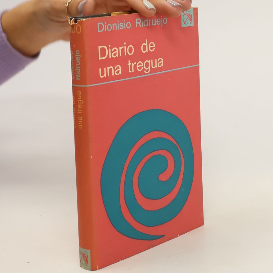 Dionisio Ridruejo Diario de una tregua