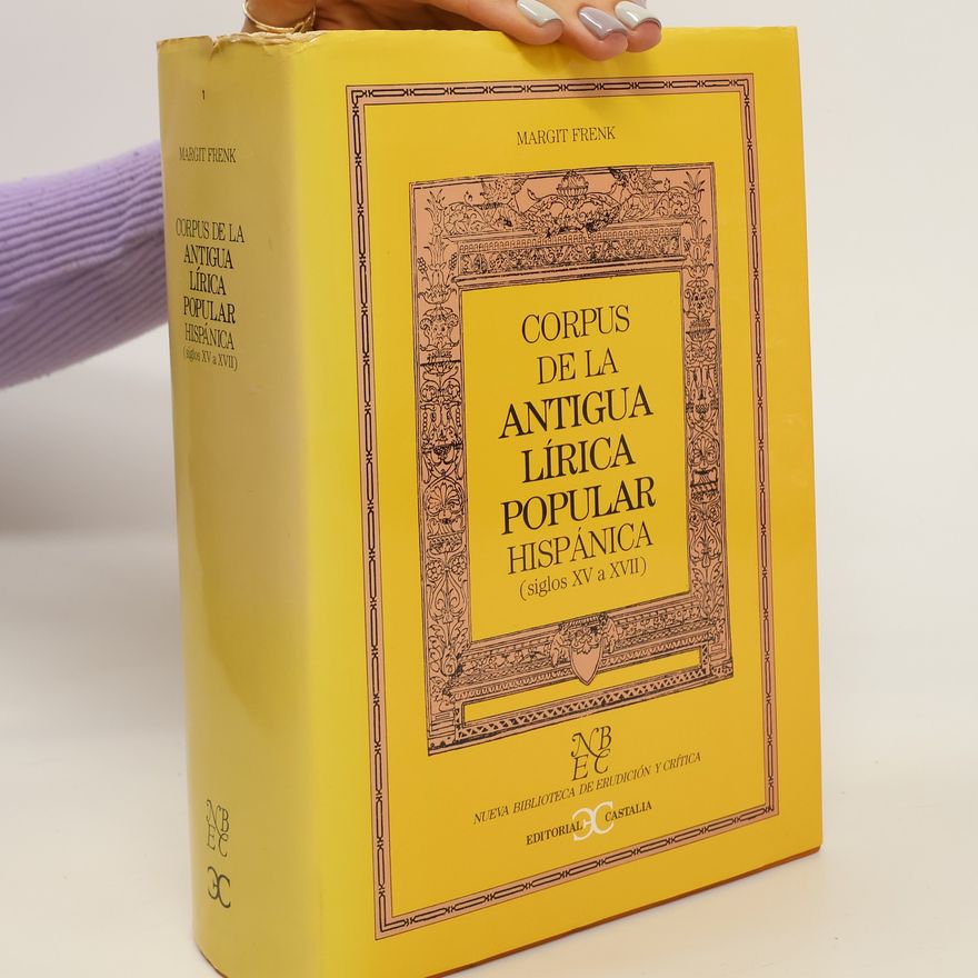 Margit Frenk Corpus de la antigua lírica popular hispánica