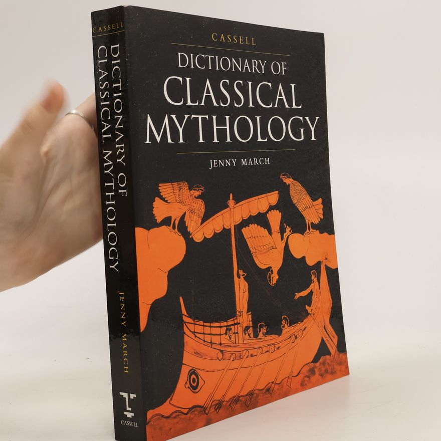 Jennifer R. March Cassell Dictionary of Classical Mythology