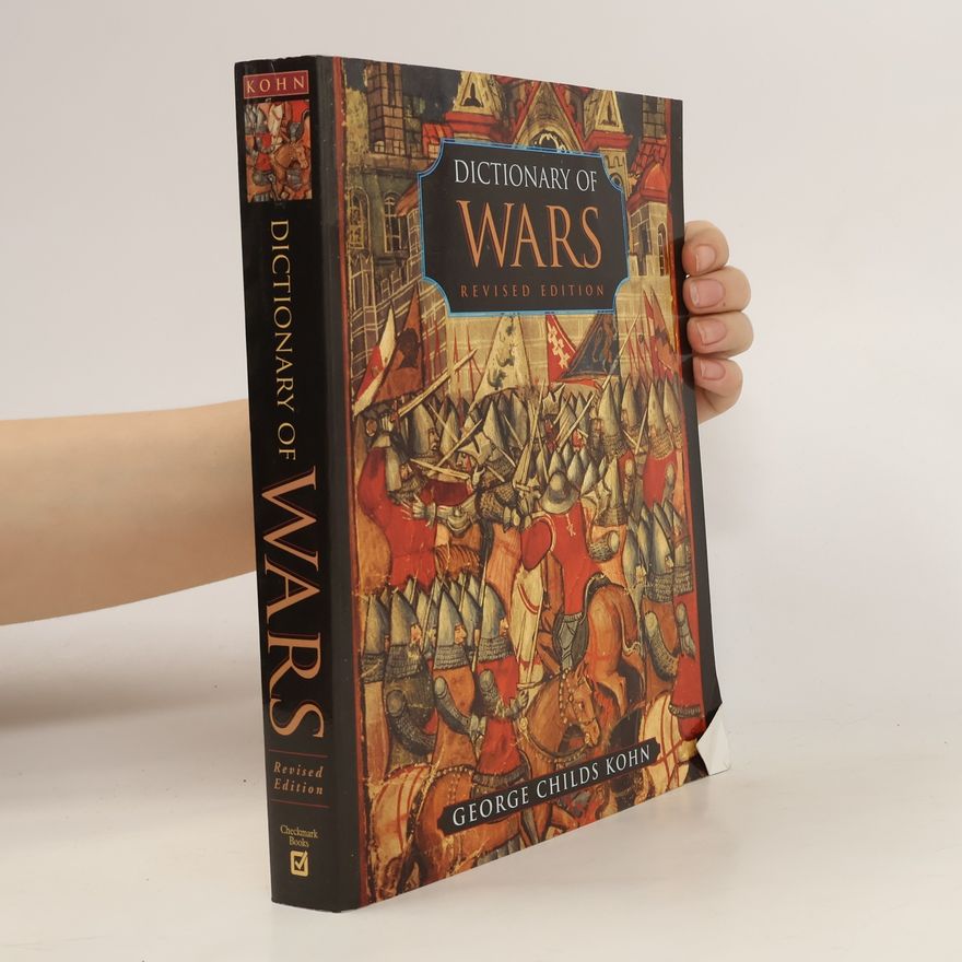 George C. Kohn Dictionary of Wars