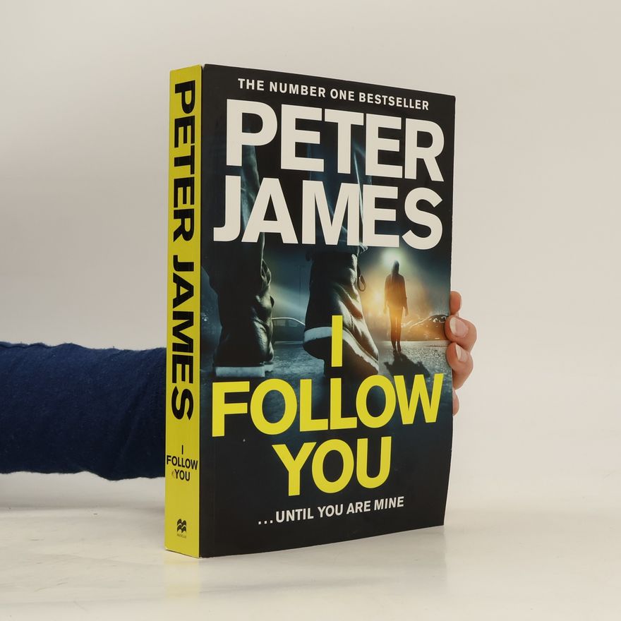 Peter James I Follow You