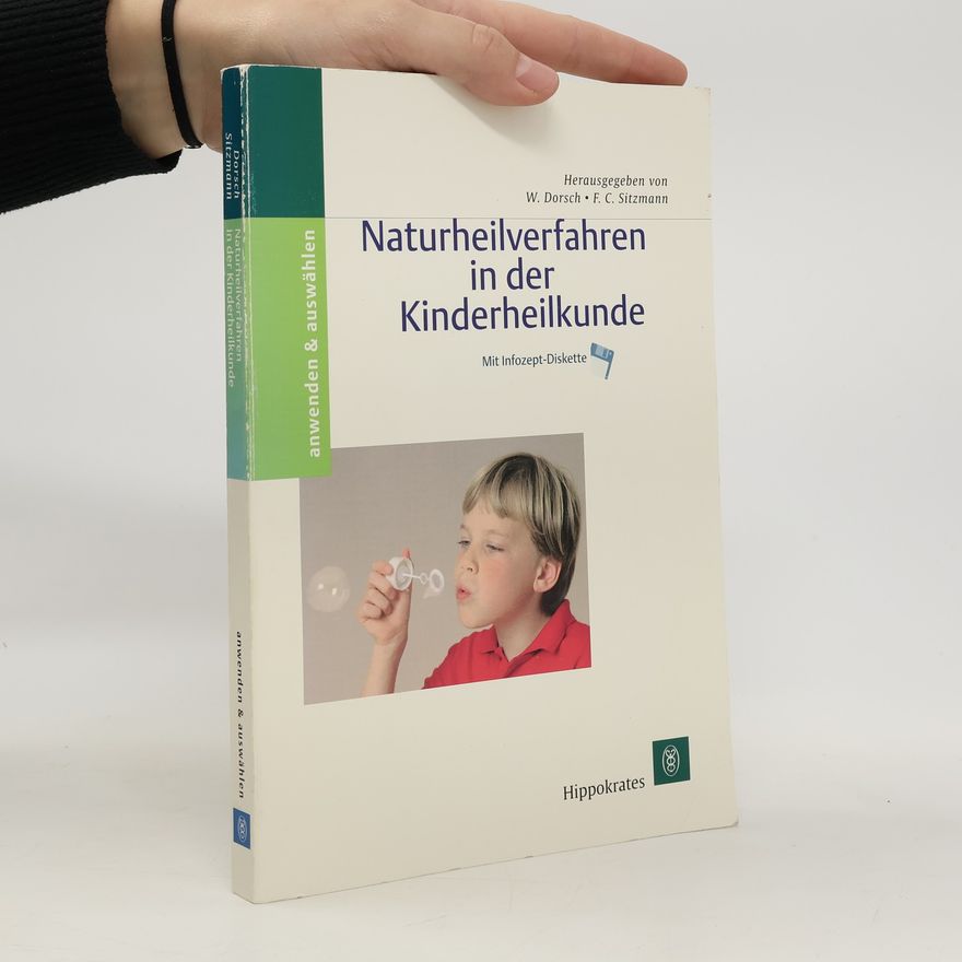 Collectif d'auteurs Naturheilverfahren in der Kinderheilkunde