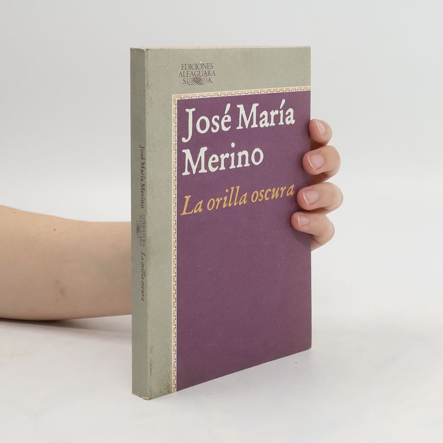 José María Merino La orilla oscura