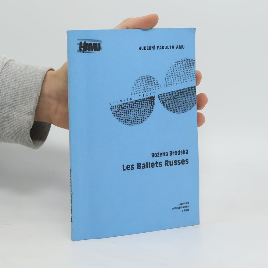 Božena Brodská Les Ballets Russes