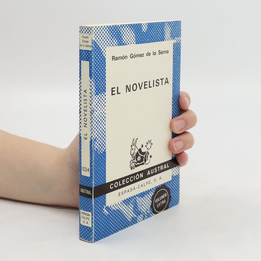 Ramón Gómez de la Serna El novelista