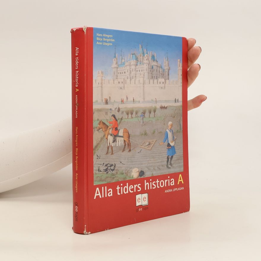 Autorenkollektiv Alla tiders historia A