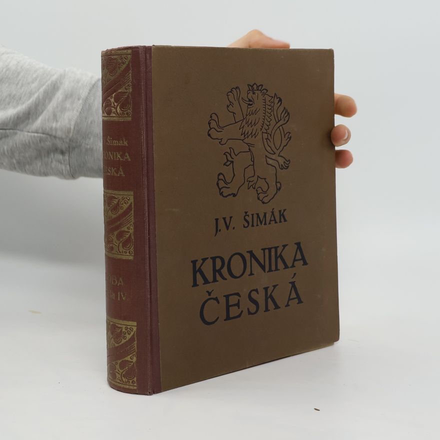 Šimák J. V. Kronika česká