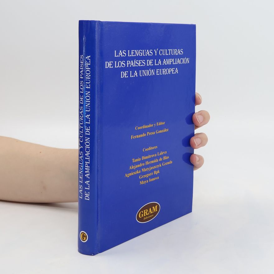 Tania Dimitrova Láleva Las lenguas y culturas de los países de la ampliación de la Unión Europea