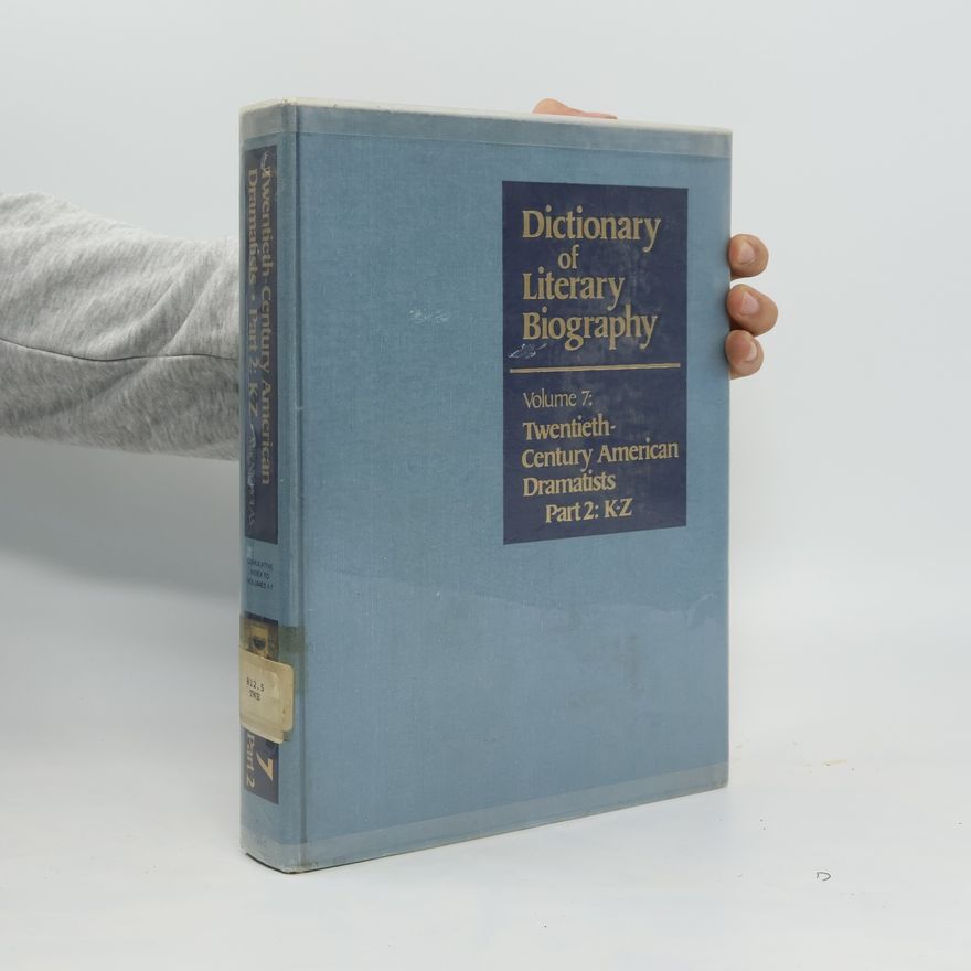 Various authors Dictionary of Literary Biography 7